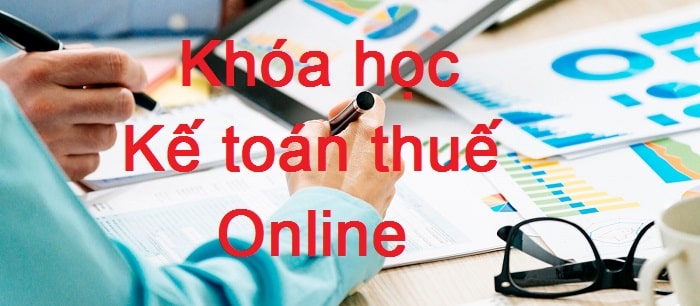 khóa học kế toán thuế chuyên sâu online của Kế toán Hà Nội.