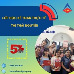 Lop Hoc Ke Toan Thuc Te Tai Thai Nguyen