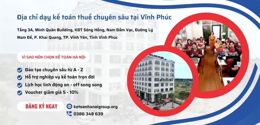 Dia Chi Day Ke Toan Thue Chuyen Sau Tai Vinh Phuc Ke Toan Ha No