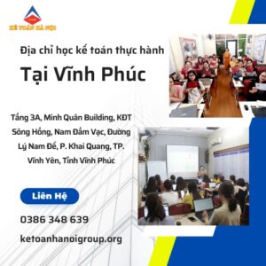 Dia Chi Hoc Ke Toan Thuc Hanh Tai Vinh Phuc