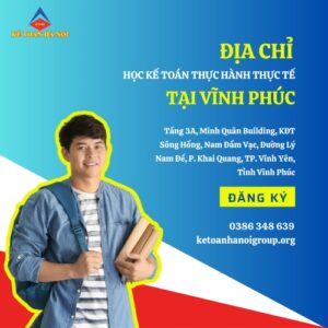 Dia Chi Hoc Ke Toan Thuc Hanh Thuc Te Tai Vinh Phuc