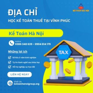 Dia Chi Hoc Ke Toan Thue Tai Vinh Phuc