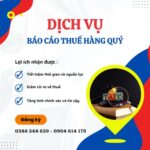 Dịch Vụ Báo Cáo Thuế Hàng Quý Dành Cho Doanh Nghiệp