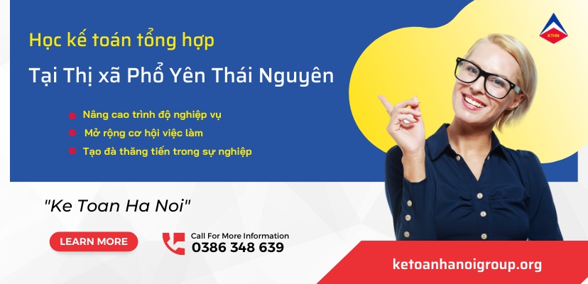 Loi Ich Hoc Ke Toan Tong Hop Tai Thi Xa Pho Yen Thai Nguyen
