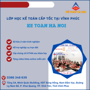 Lop Hoc Ke Toan Cap Toc Tai Vinh Phuc