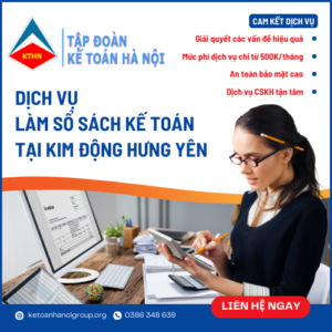 Dich Vu Lam So Sach Ke Toan Tai Kim Dong Hung Yen