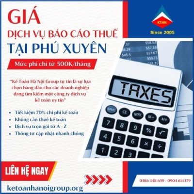 Giá Dịch Vụ Báo Cáo Thuế Tại Phú Xuyên