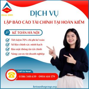 Dich Vu Lap Bao Cao Tai Chinh Tai Hoan Kiem