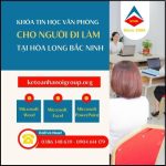 Khóa Tin Học Văn Phòng Cho Người đi Làm Tại Hòa Long Bắc Ninh