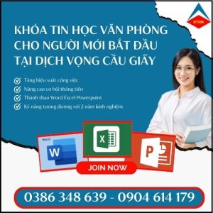 Khoa Tin Hoc Van Phong Cho Nguoi Moi Bat Dau Tai Dich Vong Cau Giay