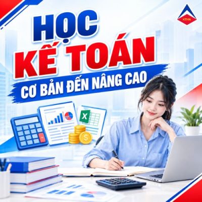 Học Kế Toán Cơ Bản đến Nâng Cao Tại Kế Toán Hà Nội